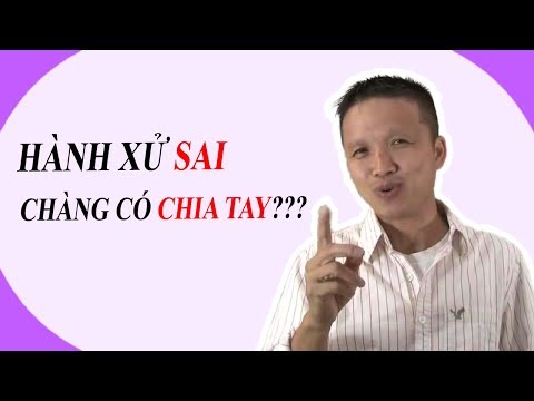 Video: Nếu một người đàn ông Hổ Cáp thực sự yêu cách anh ấy cư xử