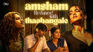 Download lagu Amsham X Thaabangale | ReTuned | Mashup | Aksomaniac | Govind Vasantha | eternaL