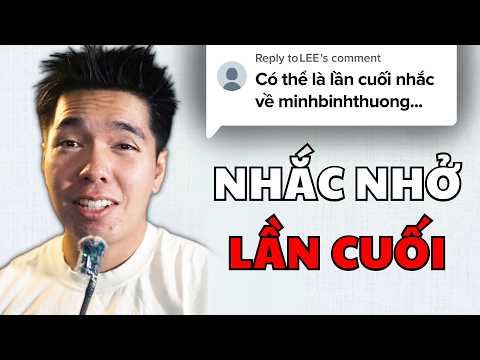Lời nhắc nhở cuối cùng gửi đến Youtuber Minhbinhthuong