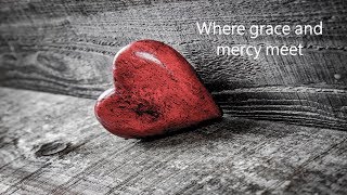 Where Grace And Mercy Meet - Tony Finch - Official Lyric Video