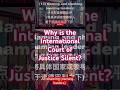 Global Justice Gone Silent #Columbia #USA #ICJ #China #Russia #Israel #eu #learnChinese