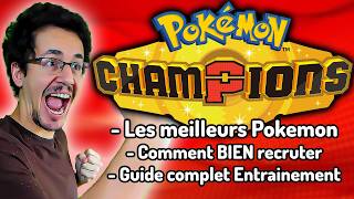 QUELS SONT LES MEILLEURS POKEMON DE POKEMON CHAMPIONS (et...