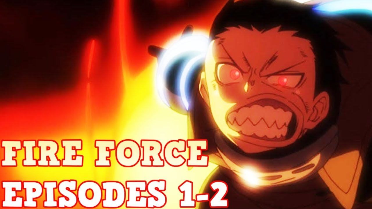 Fire Force #02 - Impressões semanais - IntoxiAnime