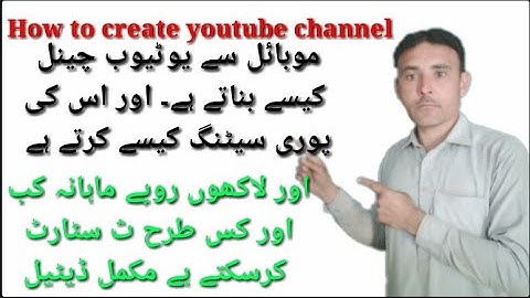 How to create a youtube channel . Tahir khan safi technical