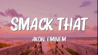 Smack That - Akon ft. Eminem