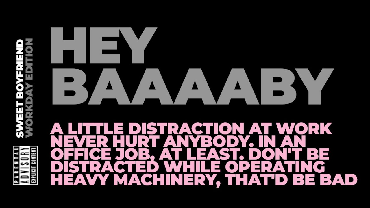 Your Sweet Boyfriend Distracts You At Work | Audio RP | [M4A]