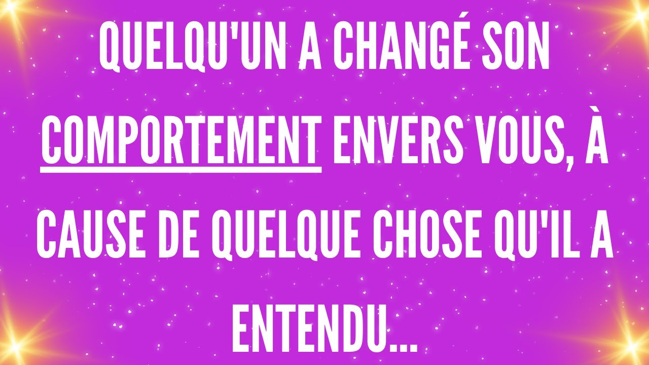 Quelqu'un a changé son comportement envers VOUS, à cause de quelque ...