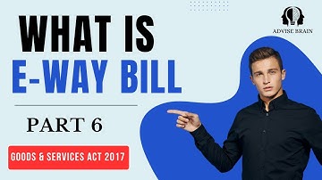 What is an E-way Bill? Part-6 || E-way Bill Registration? E-Way Bill Kaise Banaye? #ewaybill #gst