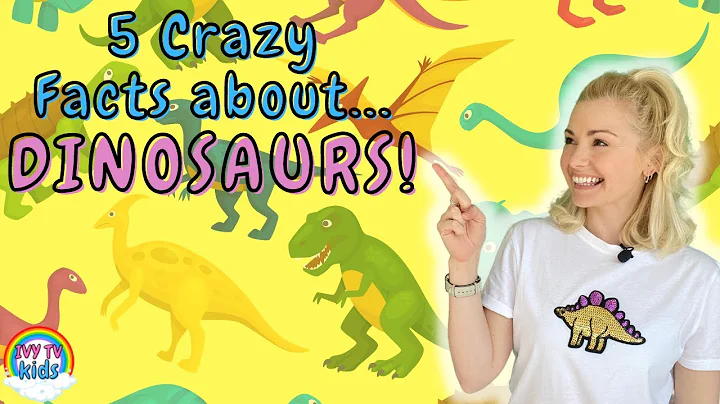 5 CRAZY FACTS ABOUT DINOSAURS! IVY TV KIDS! FUN AND EDUCATIONAL! FACTS FOR KIDS.