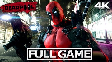 DEADPOOL Full Gameplay Walkthrough / No Commentary 【FULL GAME】4K 60FPS Ultra HD