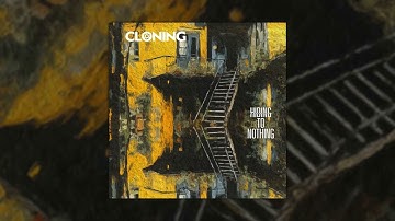 Cloning - Hiding to Nothing