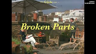 thaisub Clide  Broken Parts 