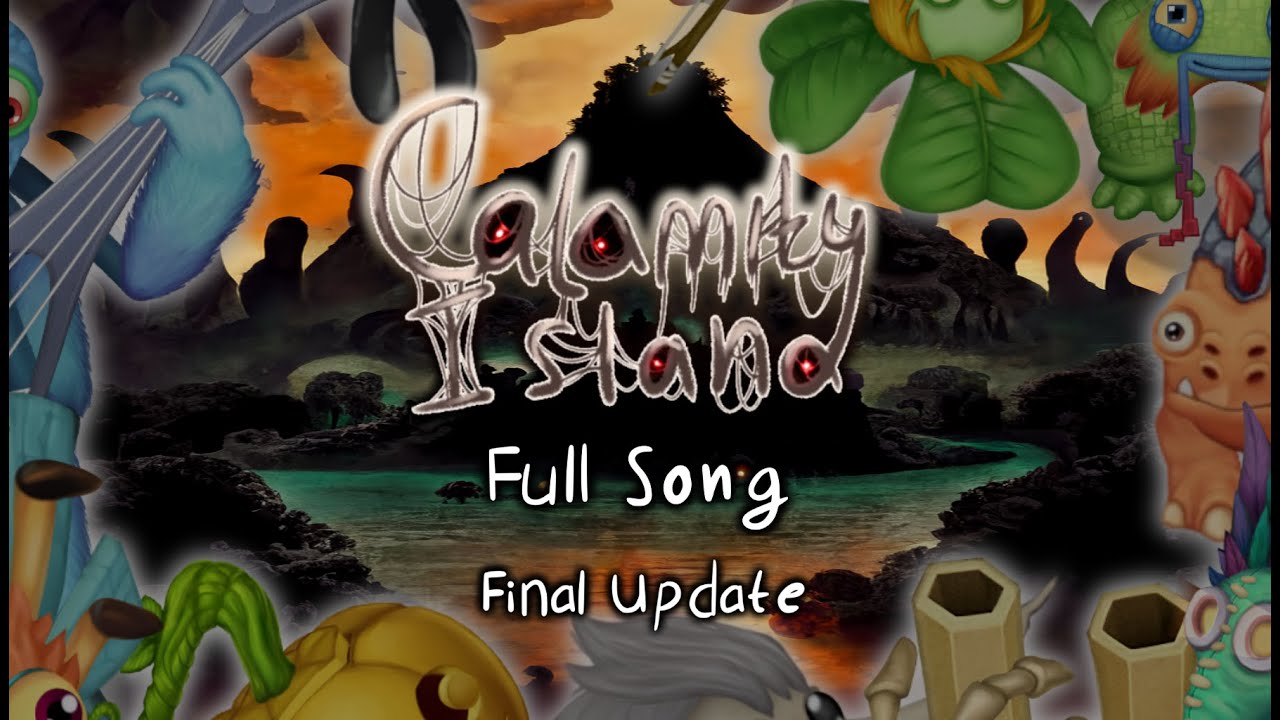 Calamity Island Full song (Final Update) YouTube