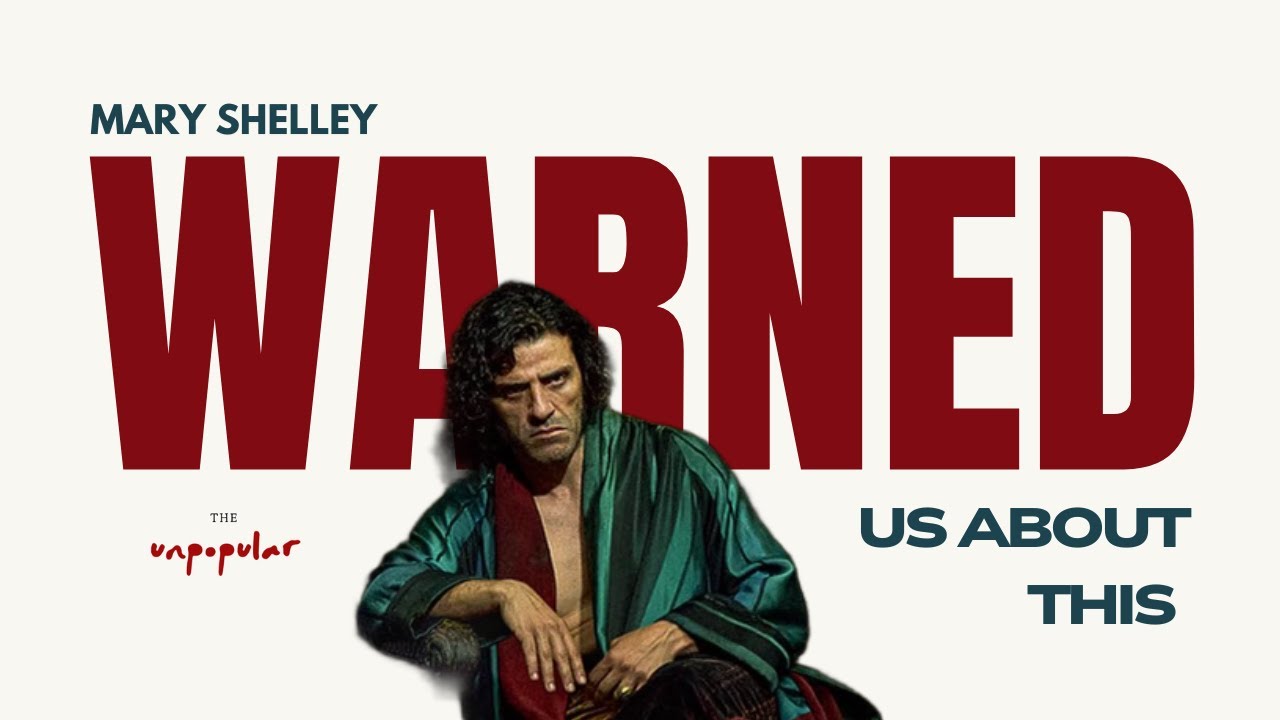 Why Frankenstein feels more relevant now than ever? - YouTube