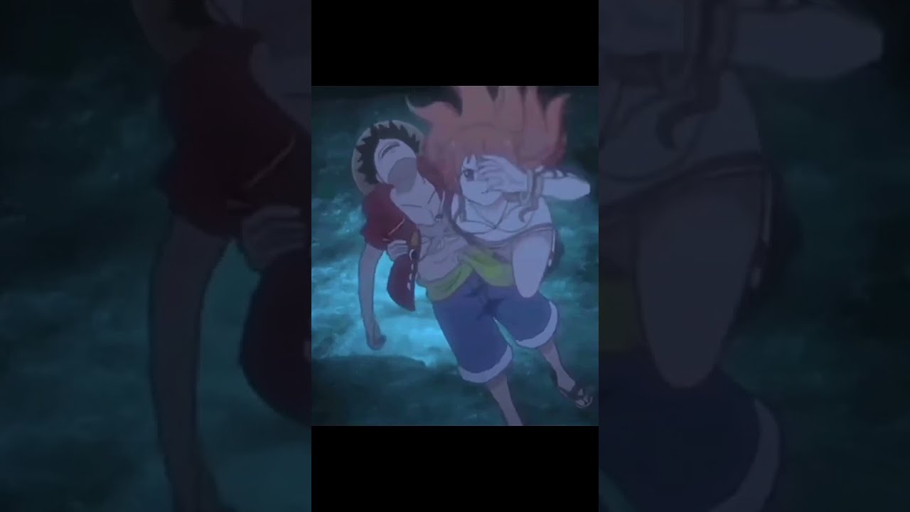 Nami Save Luffy From Drowning Onepiece Luffyxnami Animeedit Anime
