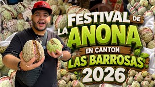 FESTIVAL DE LAS ANONAS EN EL CANTON LAS BARROSAS Encontramos Una Gran Variedad De Derivados