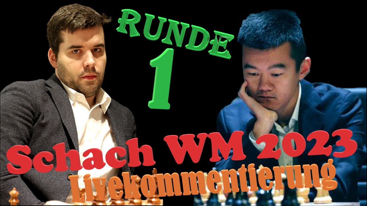 Schach Wm 2023 Liveticker