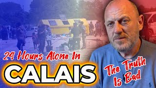 The SHOCKING Truth About Calais You Need to Know
