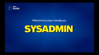 SysAdmin Day 2024 - Zoho Assist
