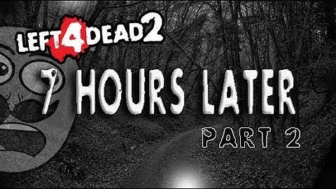 L4D2 custom Campaign Playthrough 7 Hours Later Part 2 (Tagalog)