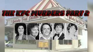 Episode #027 The KFC Murders (Part 2)