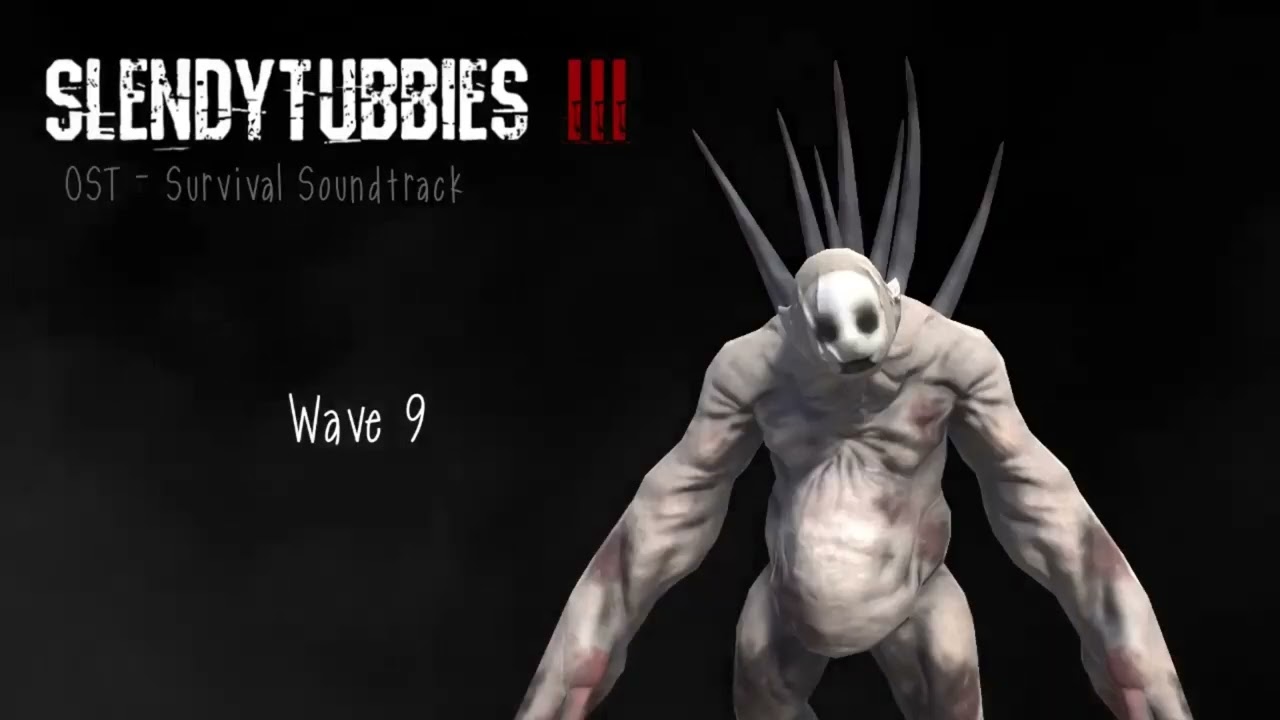 SlendyTubbies 3 OST - Survival - Wave 9
