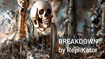 breakdown by replikator