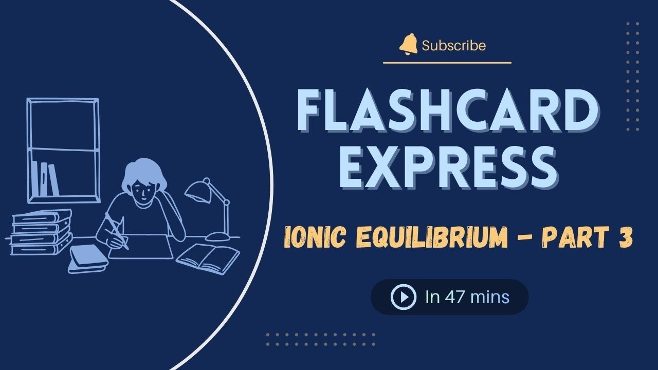 Flashcard Series | Complete Chemistry in Minutes | JEE / NEET |
