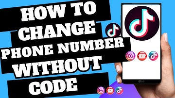 How To Change Phone Number On TikTok Without Verification Code EASY