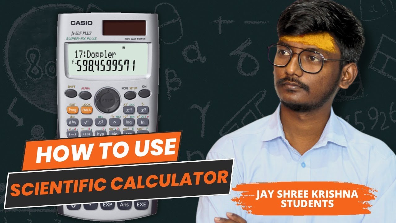 HOW TO USE SCIENTIFIC CALCULATOR _Chirag_Solanki - YouTube