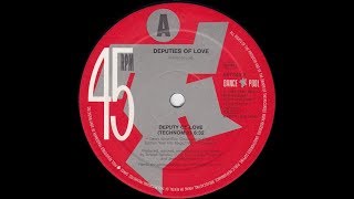 DEPUTIES OF LOVE -  Deputy Of Love [Technomix]