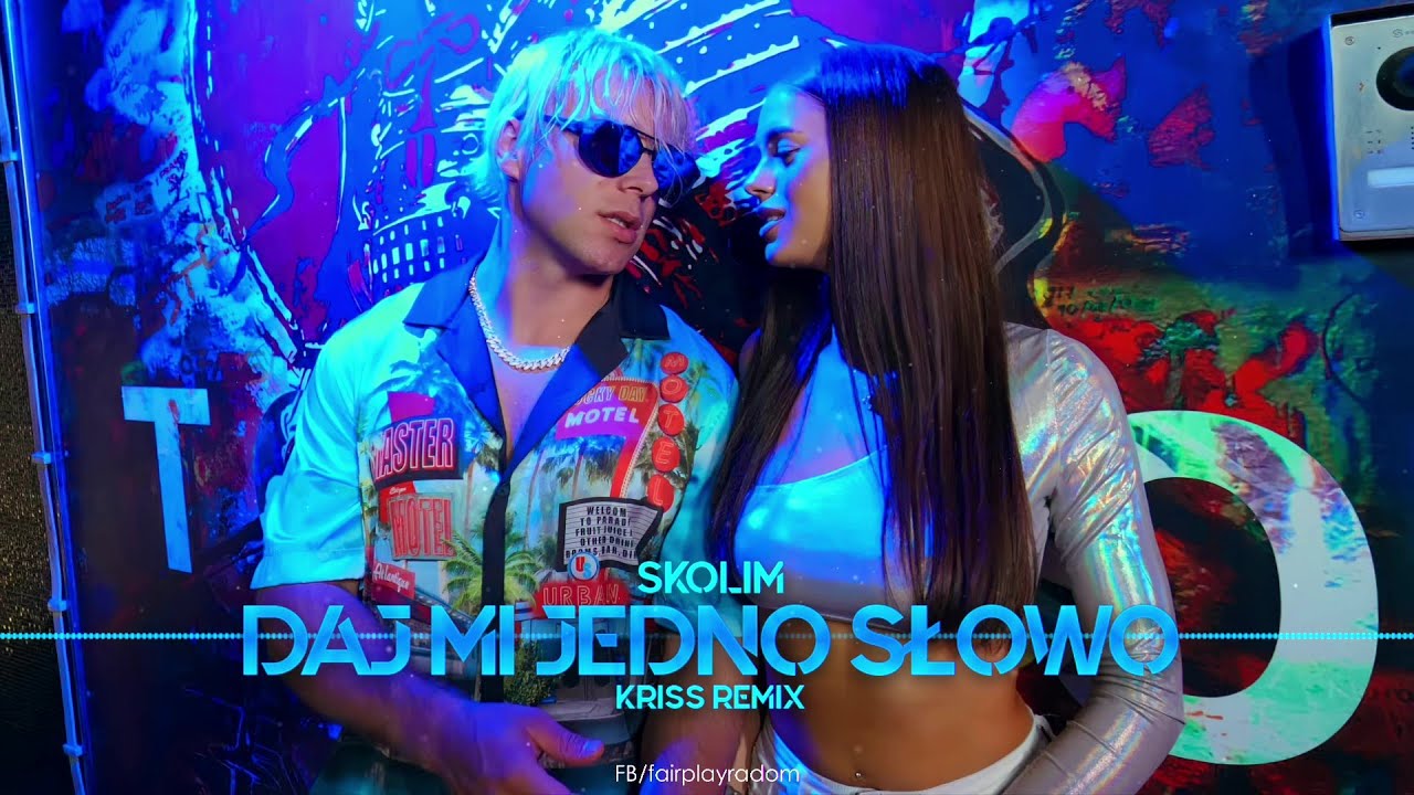 SKOLIM - Daj mi Jedno Słowo (Kriss Remix)
