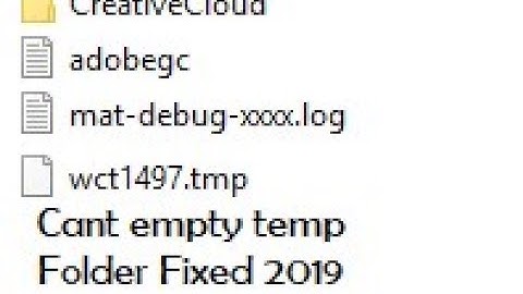 mat-debug-xxxx.log files popping up on Temp Folder Fixed 2019 - Cant empty Temp folder