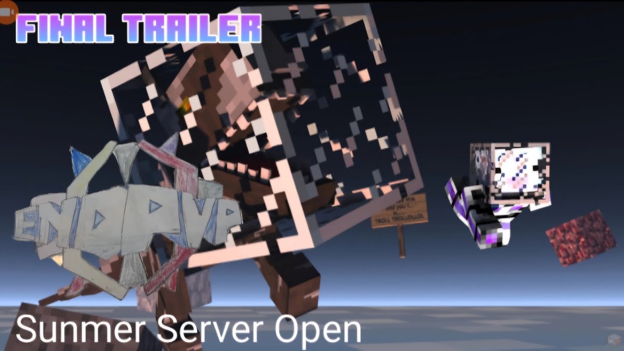 【EndPvP】Final Trailer