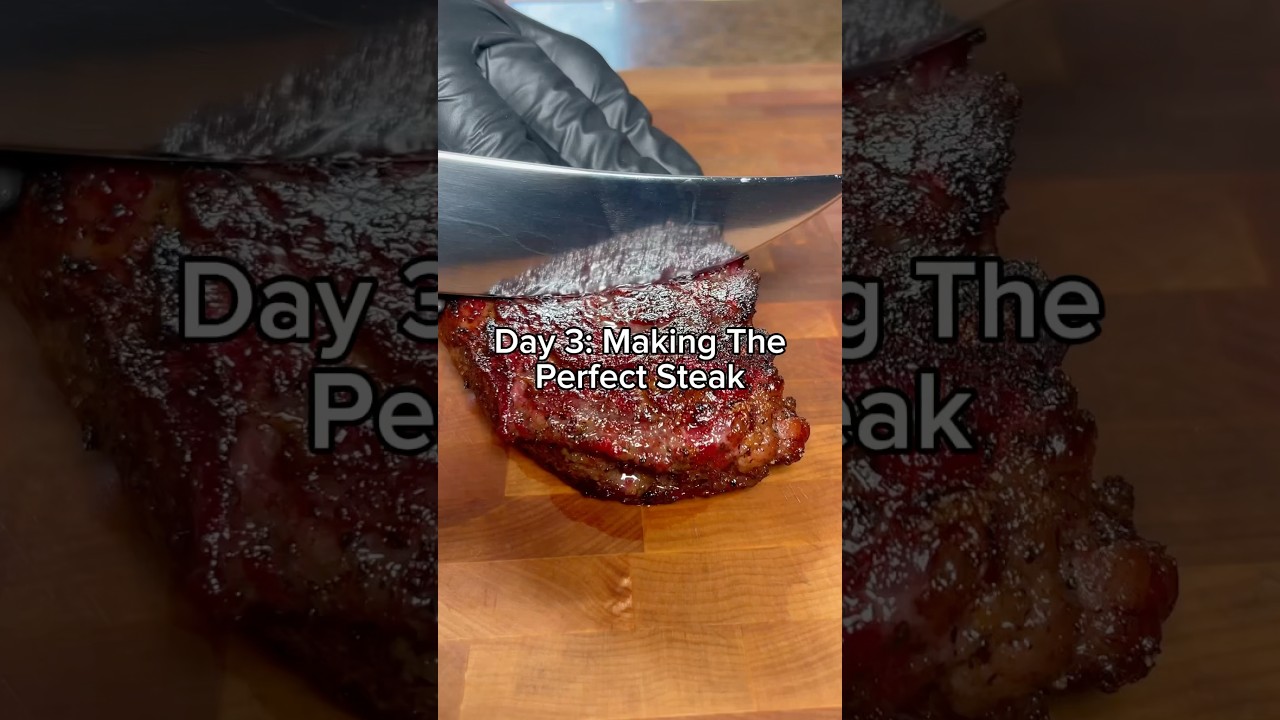 Day 3: Making The Perfect Steak, Smoked Steak