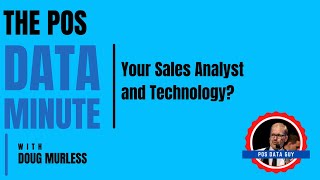 Your Sales Analyst And Technology Embrace It Or Fear It? Pos Data Analysis
