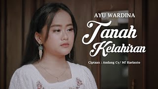 Tanah Kelahiran - Yuliatin (Ayu Wardina Cover)