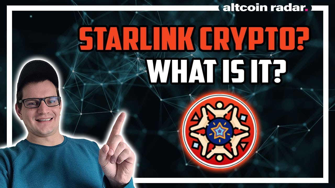 What is Starlink Crypto? Starlink Crypto for Absolute Beginners