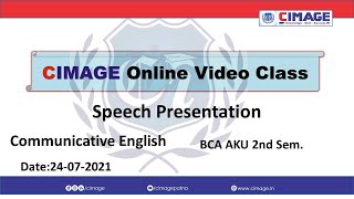 Communicative English Speech Presentation BCA 445 & B.Sc.IT 445 1st Yr by Neeraj Poddar Sir CIMAGE