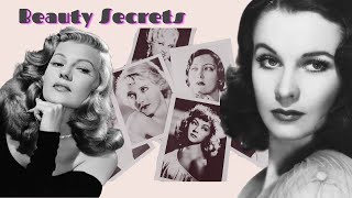 15 Old Hollywood Beauty Secrets