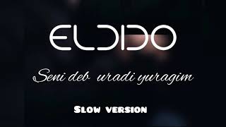 ELDIDO - Seni deb (live)