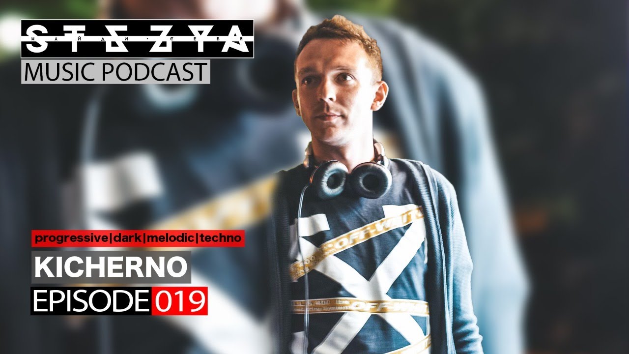 Stezya Music Podcast 019 | KI CHERNO