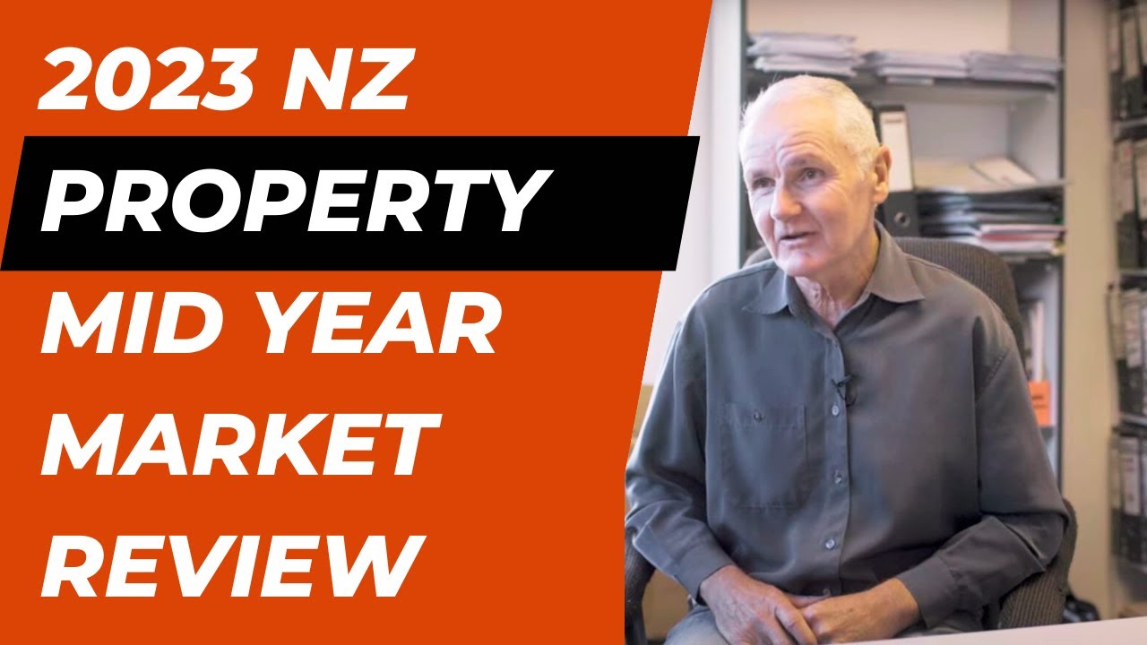 2023 Mid Year New Zealand Property Market Review Gordon Edginton