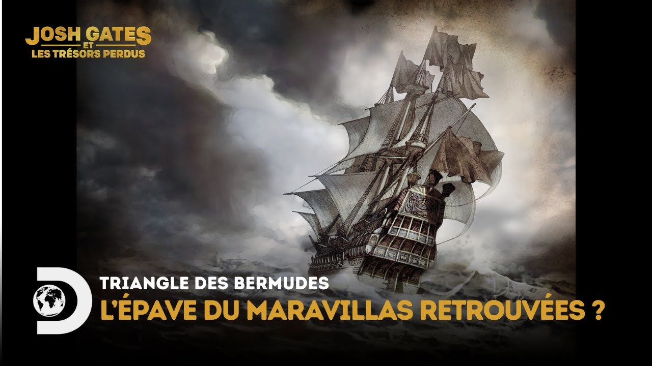 Maravillas : l’épave qui cache des milliards – Josh Gates et les Trésors Perdus