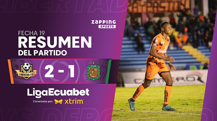 Libertad FC 2 - 1 Deportivo cuenca / Fecha 19 / Liga Ecuabet conectada por Xtrim