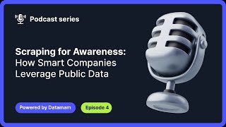 Scraping for Awareness: How Smart Companies Turn Public Data Into Strategic Advantage
