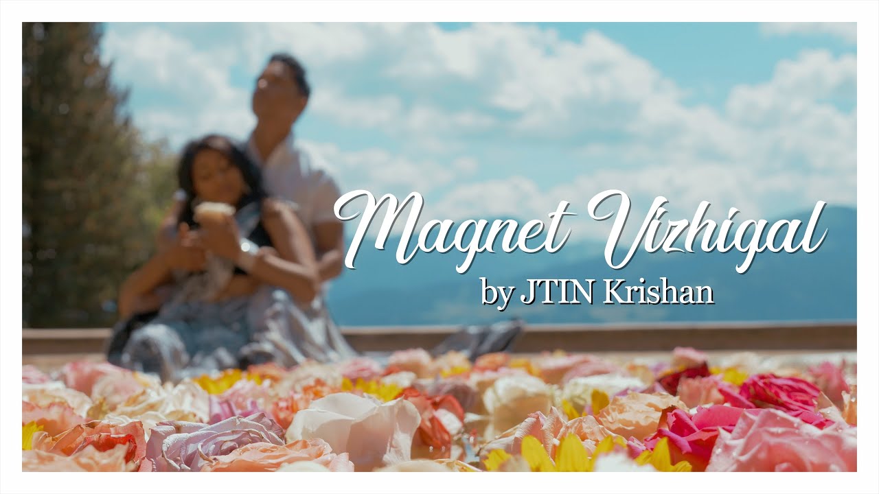 Jtin Krishan - Magnet Vizhigal I Music by Steve Cliff I (Official Video)