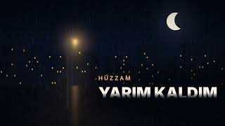 HÜZZAM - Yarım Kaldım (Official Visualizer)