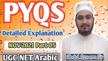 PYQs UGC NET Arabic | November 2021 | Part 05 | Abdul Azeem Sir