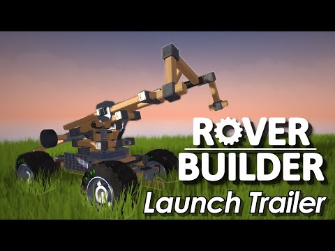 Rover Builder - Launch Trailer